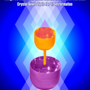 Things We Must Know About Crystal-Quartz Vibration